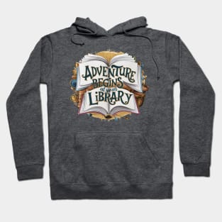Adventure Begins at Your Library, Summer Reading Program 2024, Book Lovers Hoodie